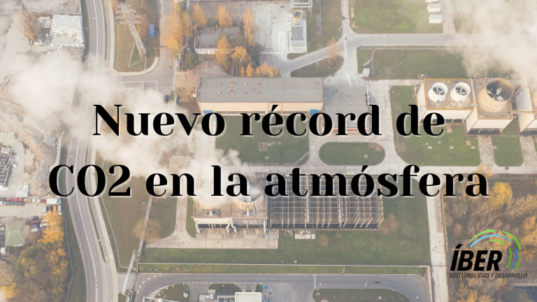 Nuevo récord de CO2 en la atmósfera